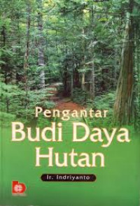 Pengantar Budi Daya Hutan