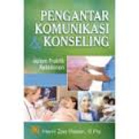 Pengantar Komunikasi dan Konseling Dalam Praktik Kebidanan