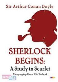 Sherlock Begins: A Study in Scarlet