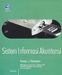 Sistem informasi akuntansi : konsep dan penerapan