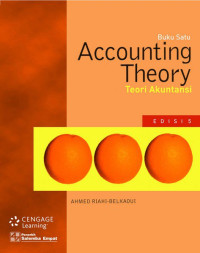 Teori akuntansi = accounting theory (buku 1)