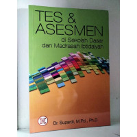 Tes & Asesmen di Sekolah Dasar dan Madrasah Ibtidaiyah