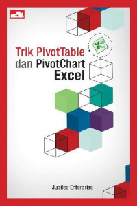 Trik privot dan pivotchart excel